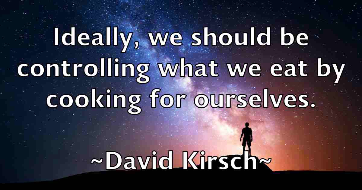 /images/quoteimage/david-kirsch-fb-191594.jpg