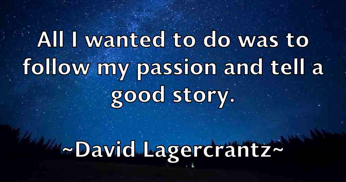 /images/quoteimage/david-lagercrantz-fb-191834.jpg