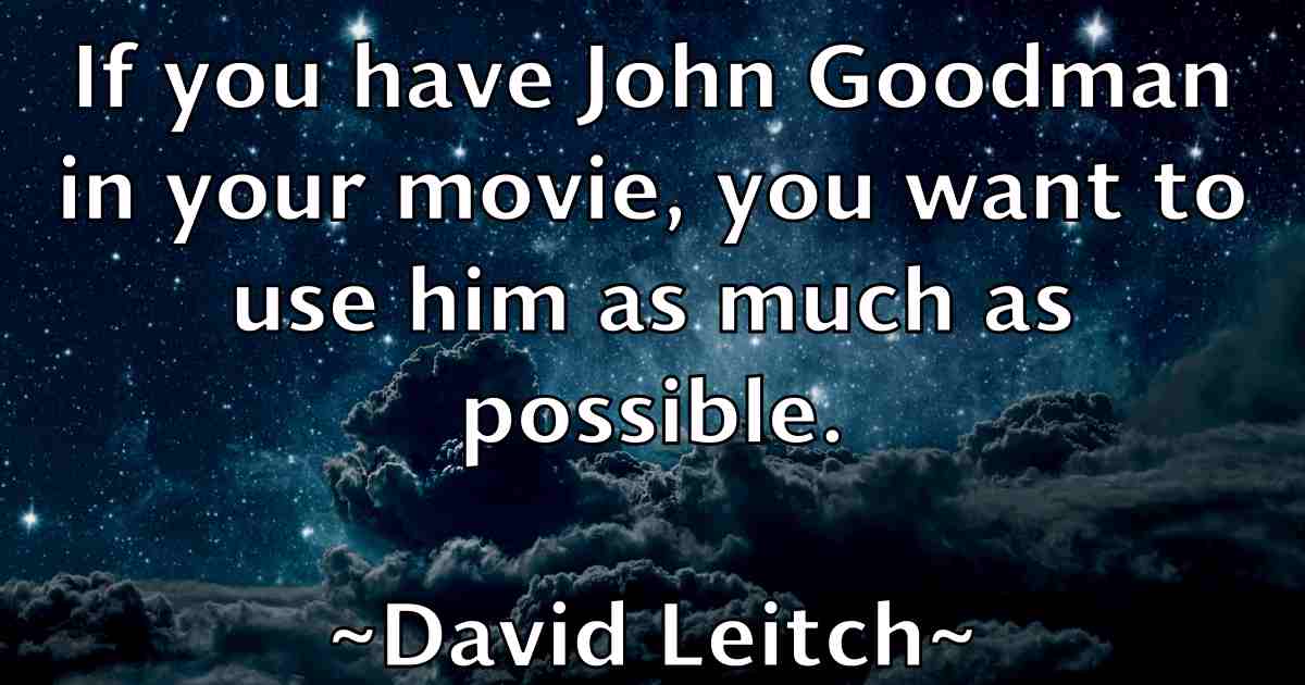 /images/quoteimage/david-leitch-fb-192067.jpg