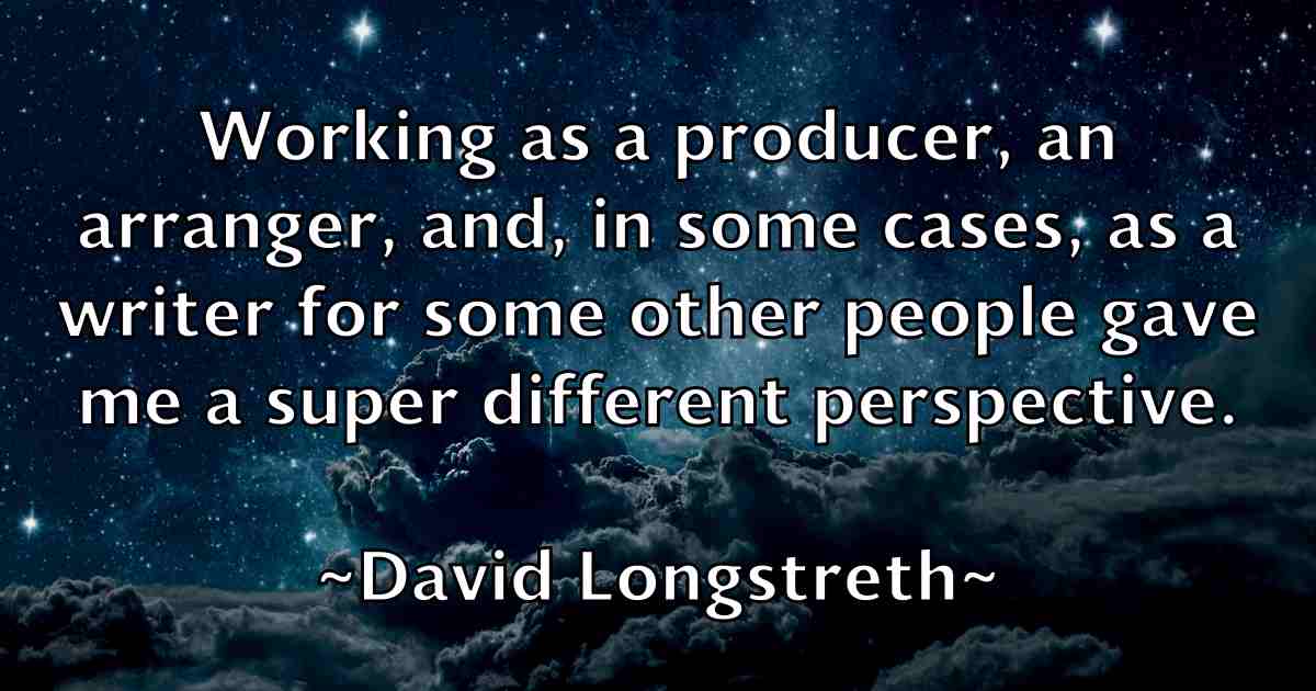 /images/quoteimage/david-longstreth-fb-192446.jpg