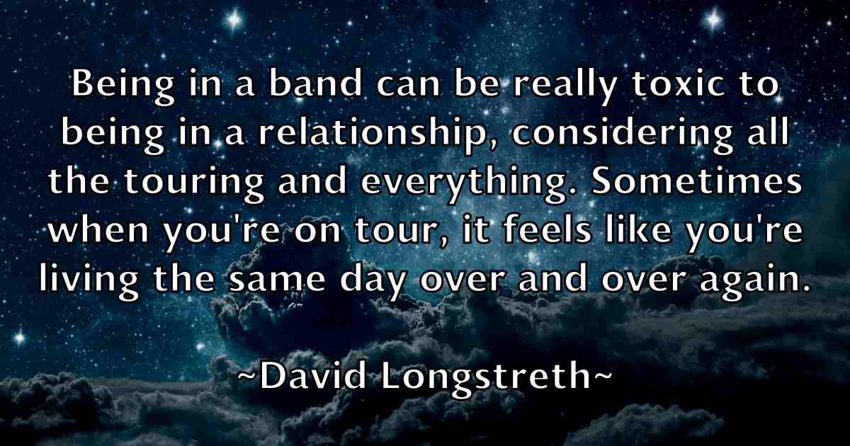 /images/quoteimage/david-longstreth-fb-192459.jpg