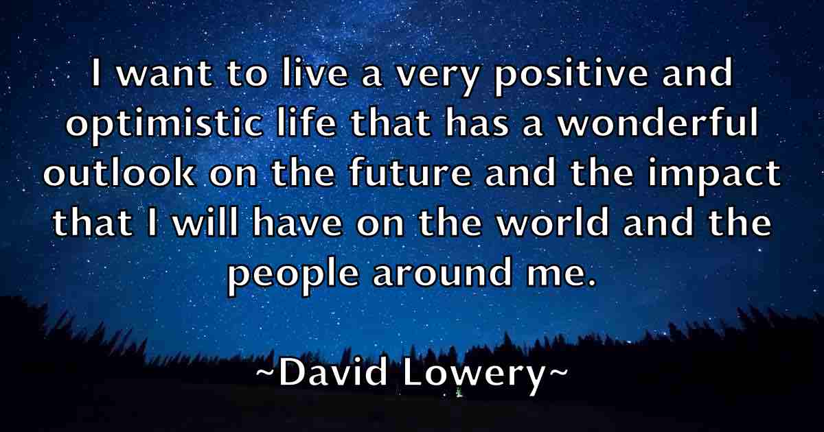 /images/quoteimage/david-lowery-fb-192516.jpg