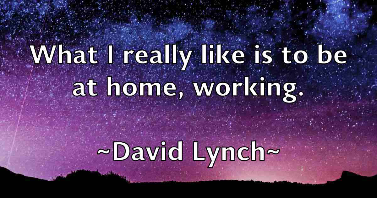 /images/quoteimage/david-lynch-fb-192716.jpg