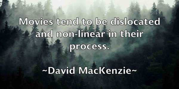 /images/quoteimage/david-mackenzie-192834.jpg