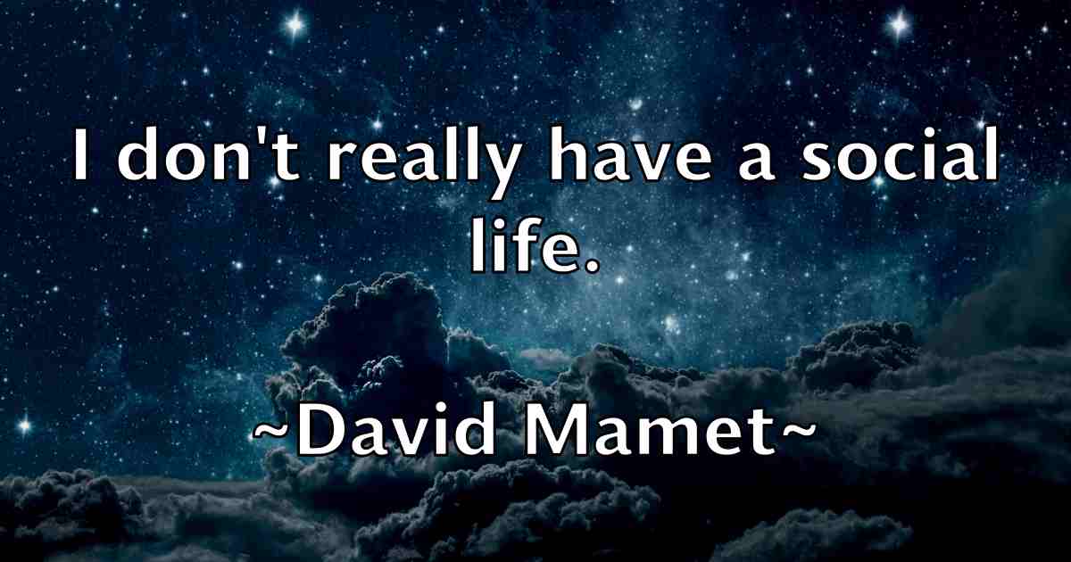 /images/quoteimage/david-mamet-fb-192985.jpg