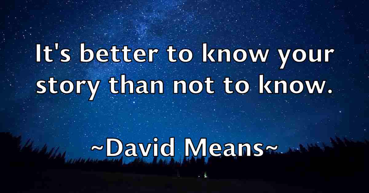 /images/quoteimage/david-means-fb-193106.jpg