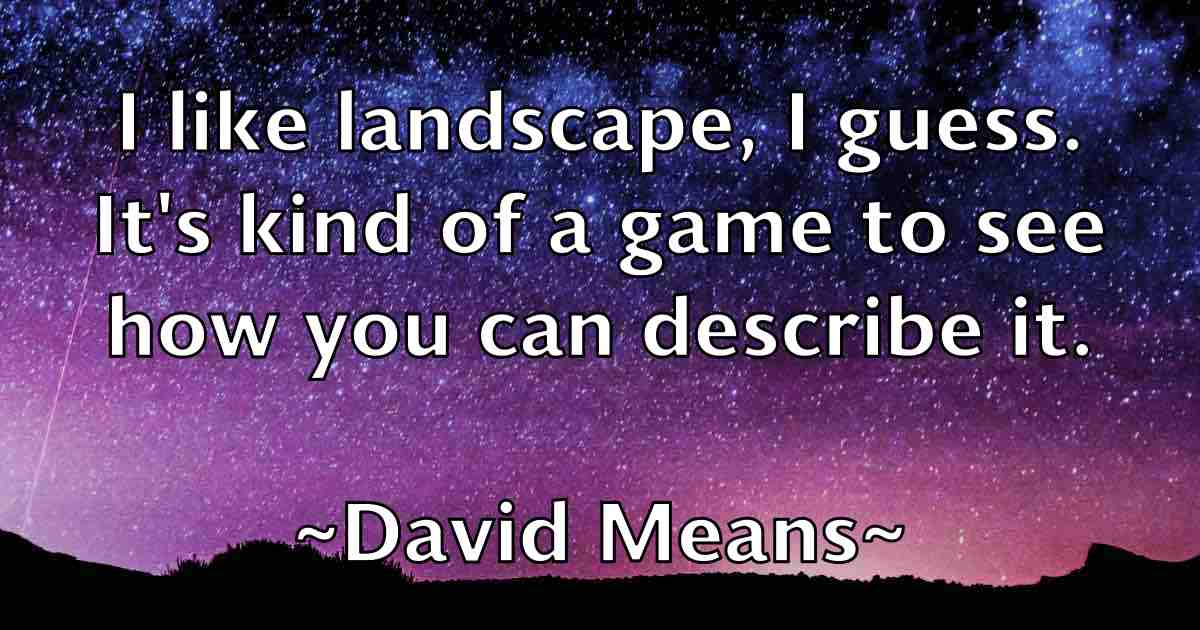 /images/quoteimage/david-means-fb-193113.jpg