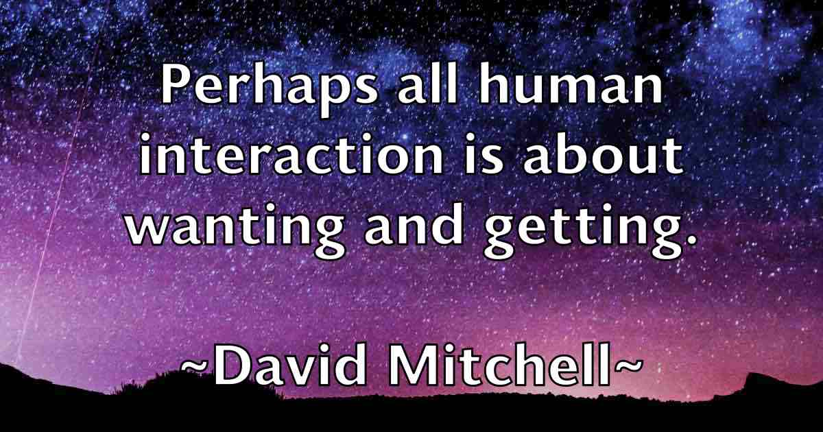 /images/quoteimage/david-mitchell-fb-193313.jpg