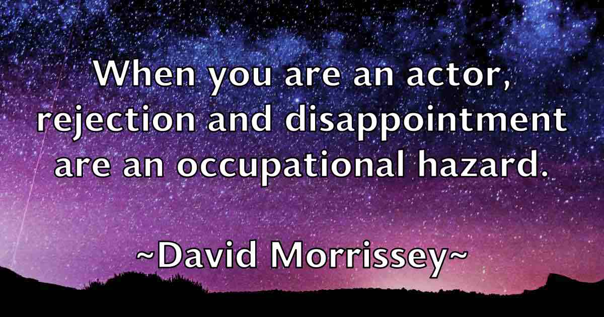 /images/quoteimage/david-morrissey-fb-193419.jpg