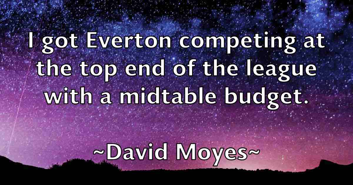 /images/quoteimage/david-moyes-fb-193474.jpg
