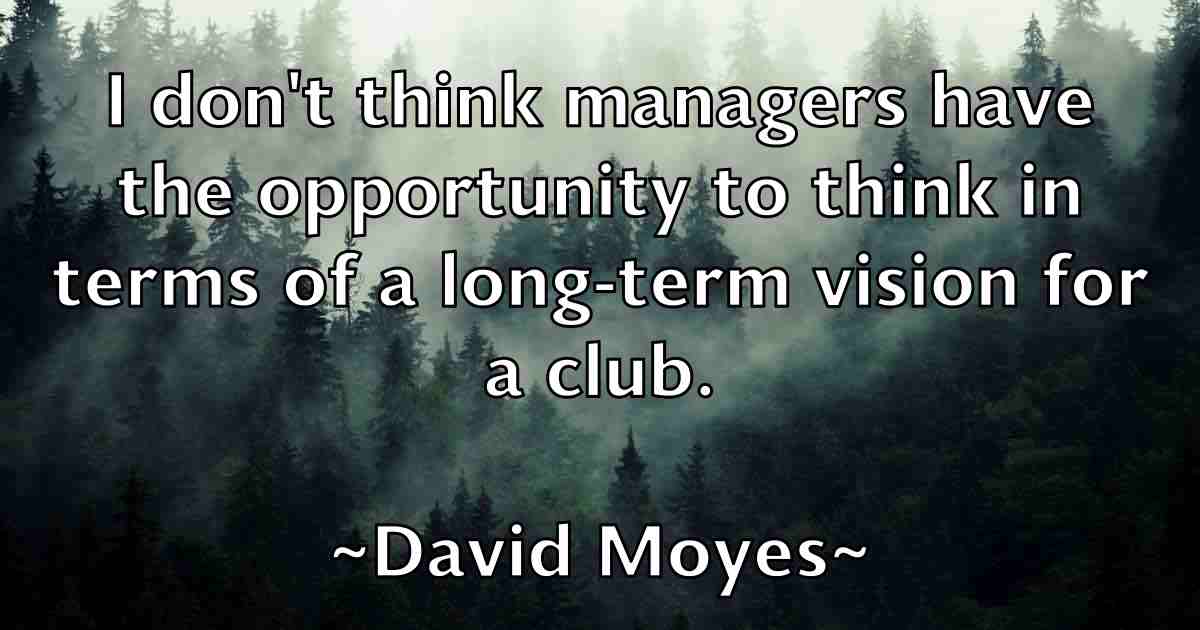/images/quoteimage/david-moyes-fb-193518.jpg