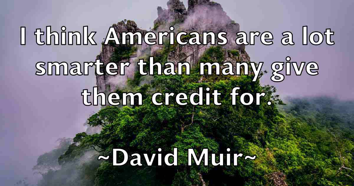 /images/quoteimage/david-muir-fb-193591.jpg