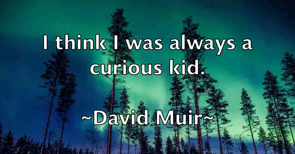 /images/quoteimage/david-muir-fb-193600.jpg