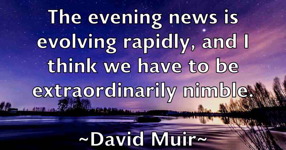 /images/quoteimage/david-muir-fb-193601.jpg