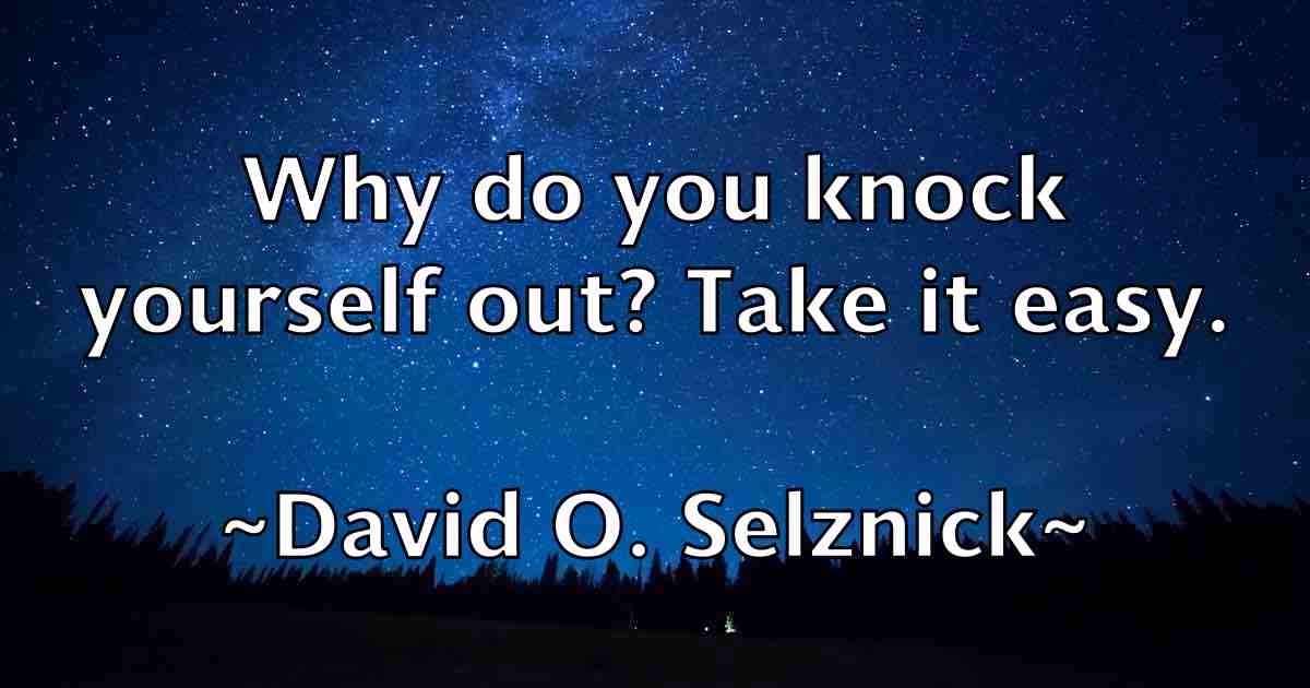 /images/quoteimage/david-o-selznick-fb-193847.jpg