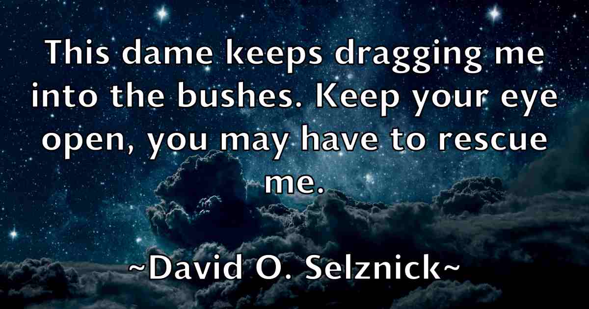 /images/quoteimage/david-o-selznick-fb-193857.jpg