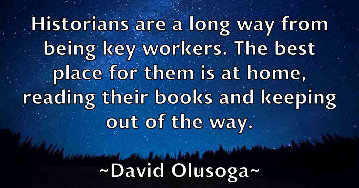 /images/quoteimage/david-olusoga-fb-193962.jpg