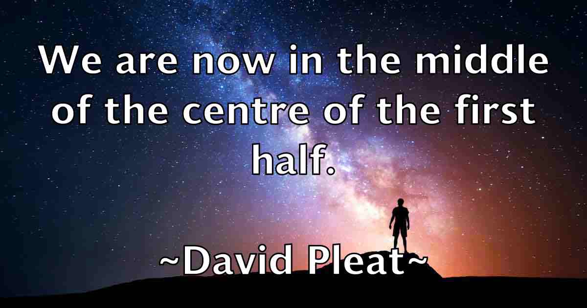 /images/quoteimage/david-pleat-fb-194366.jpg