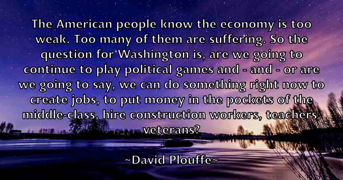 /images/quoteimage/david-plouffe-fb-194381.jpg