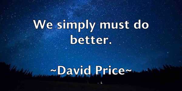 /images/quoteimage/david-price-194424.jpg