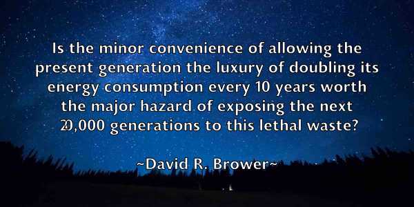 /images/quoteimage/david-r-brower-194478.jpg