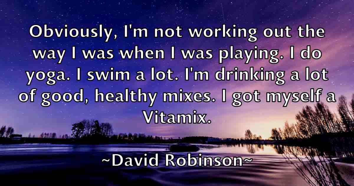 /images/quoteimage/david-robinson-fb-194700.jpg