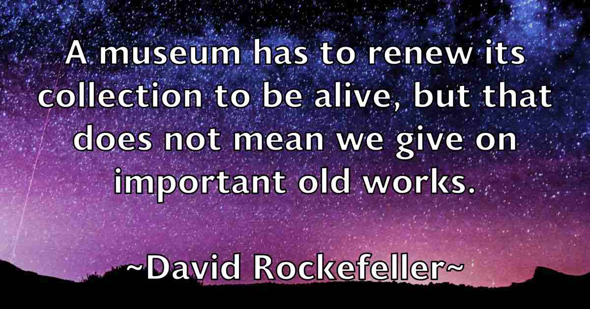 /images/quoteimage/david-rockefeller-fb-194752.jpg
