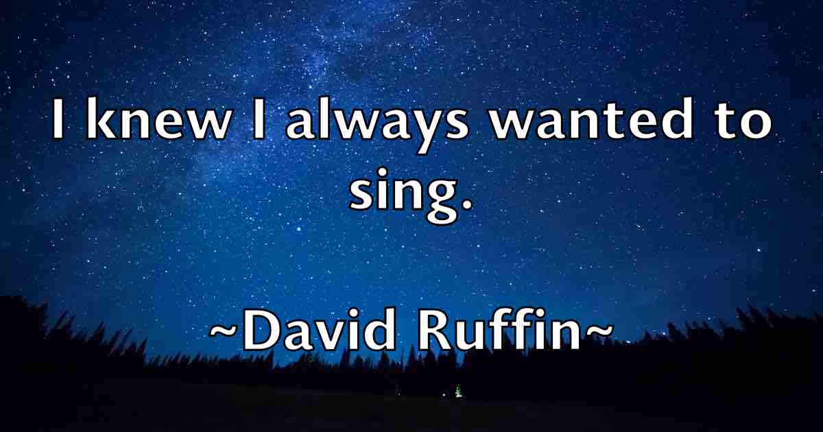 /images/quoteimage/david-ruffin-fb-194850.jpg