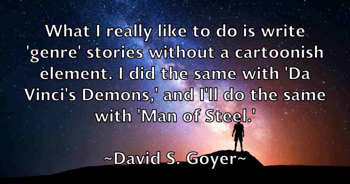 /images/quoteimage/david-s-goyer-fb-194887.jpg