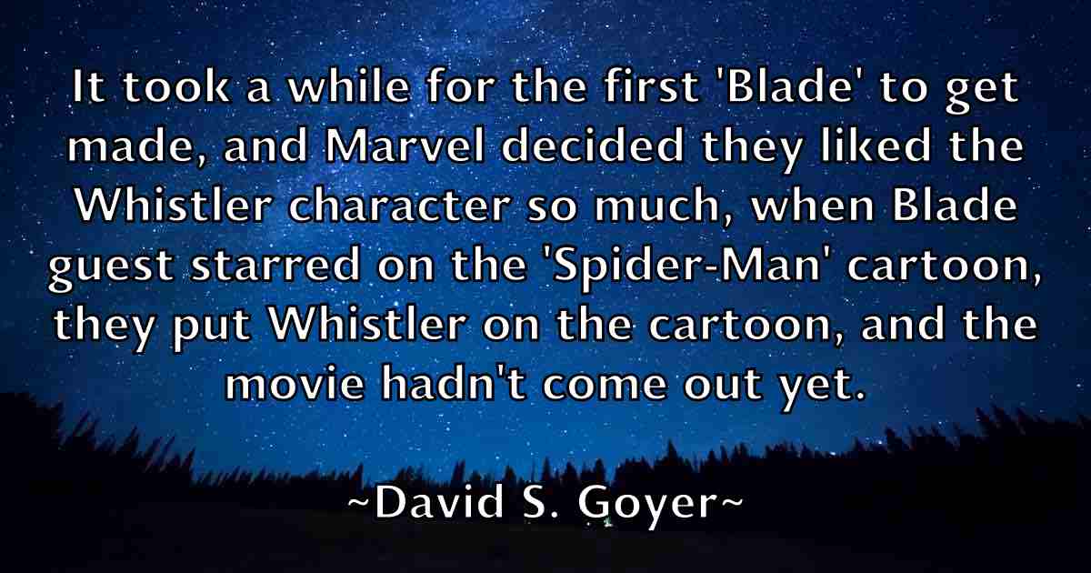 /images/quoteimage/david-s-goyer-fb-194902.jpg