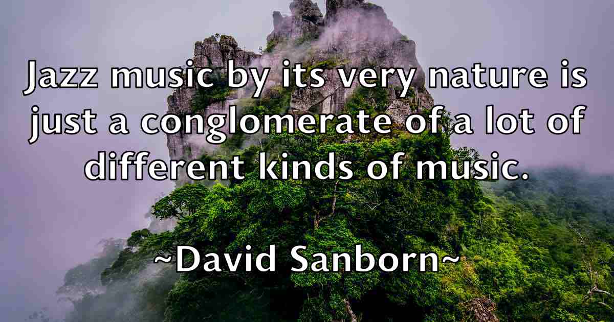 /images/quoteimage/david-sanborn-fb-194941.jpg