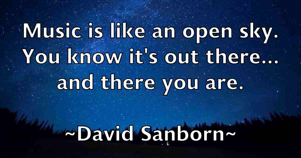 /images/quoteimage/david-sanborn-fb-194951.jpg