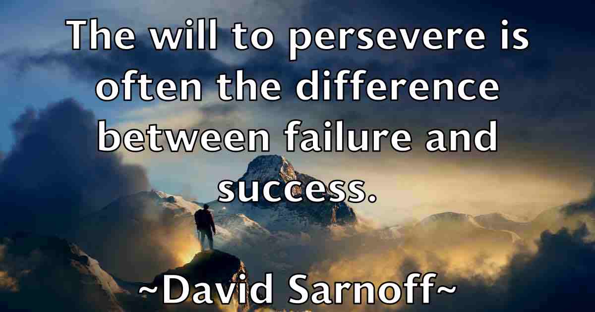 /images/quoteimage/david-sarnoff-fb-194962.jpg