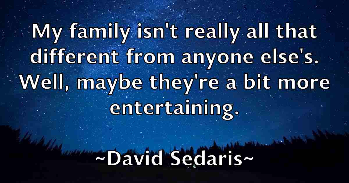 /images/quoteimage/david-sedaris-fb-195098.jpg