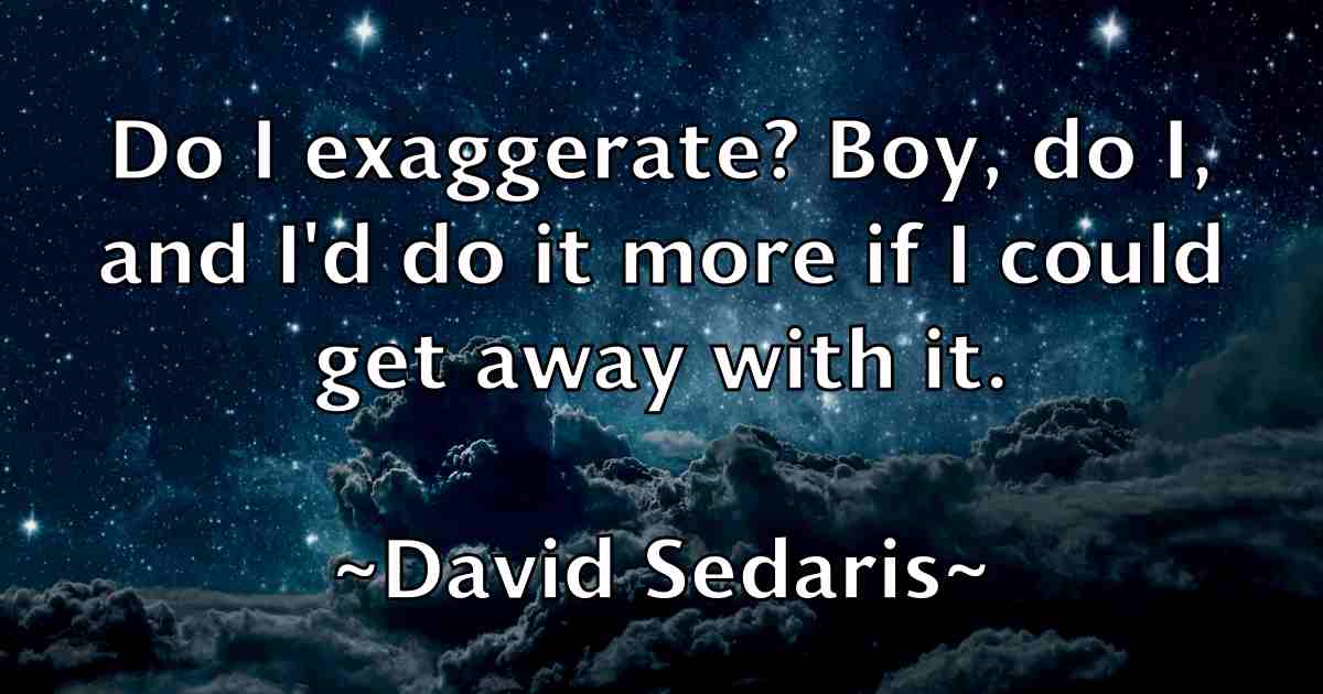 /images/quoteimage/david-sedaris-fb-195111.jpg