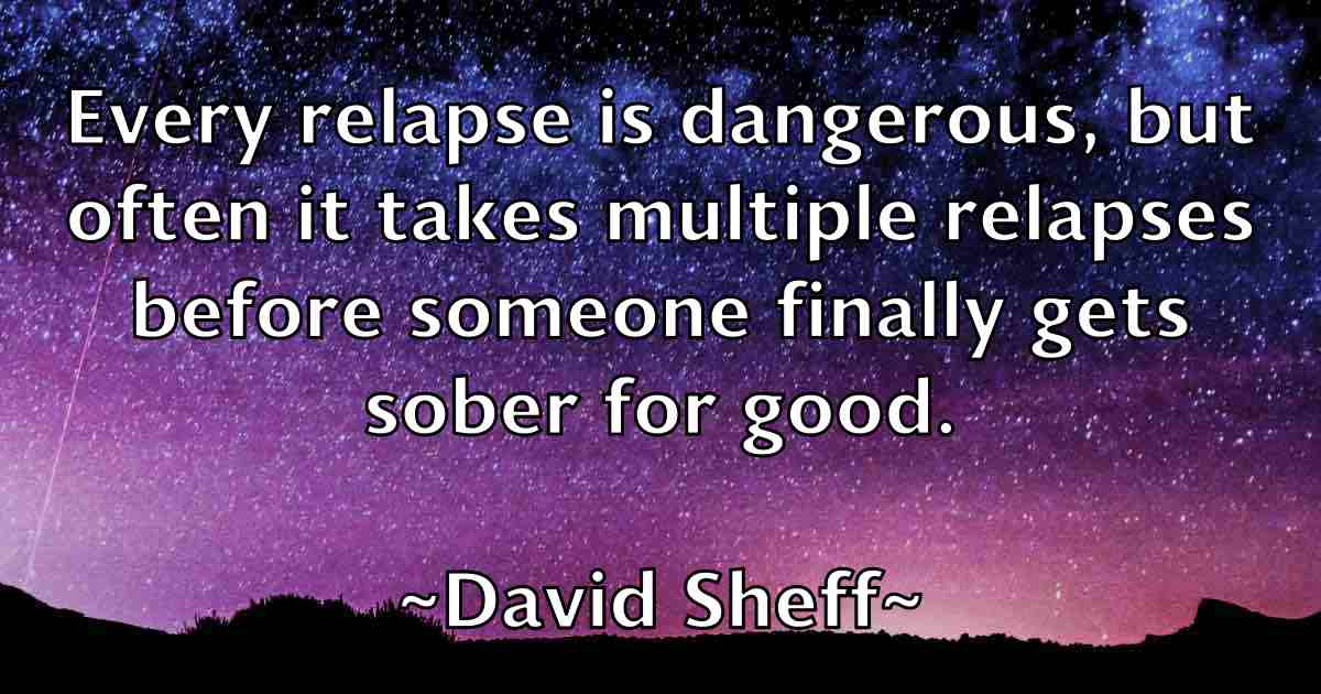 /images/quoteimage/david-sheff-fb-195201.jpg