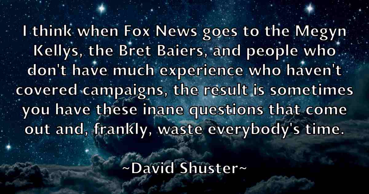 /images/quoteimage/david-shuster-fb-195412.jpg