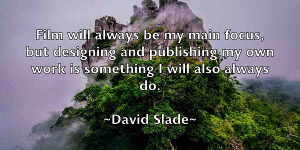 /images/quoteimage/david-slade-195533.jpg