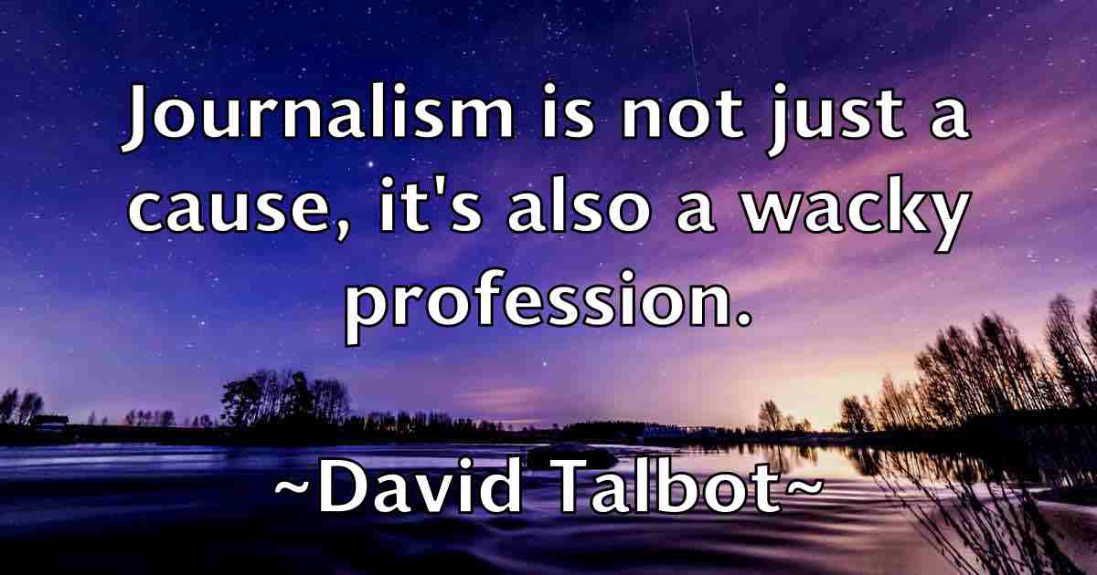 /images/quoteimage/david-talbot-fb-195937.jpg