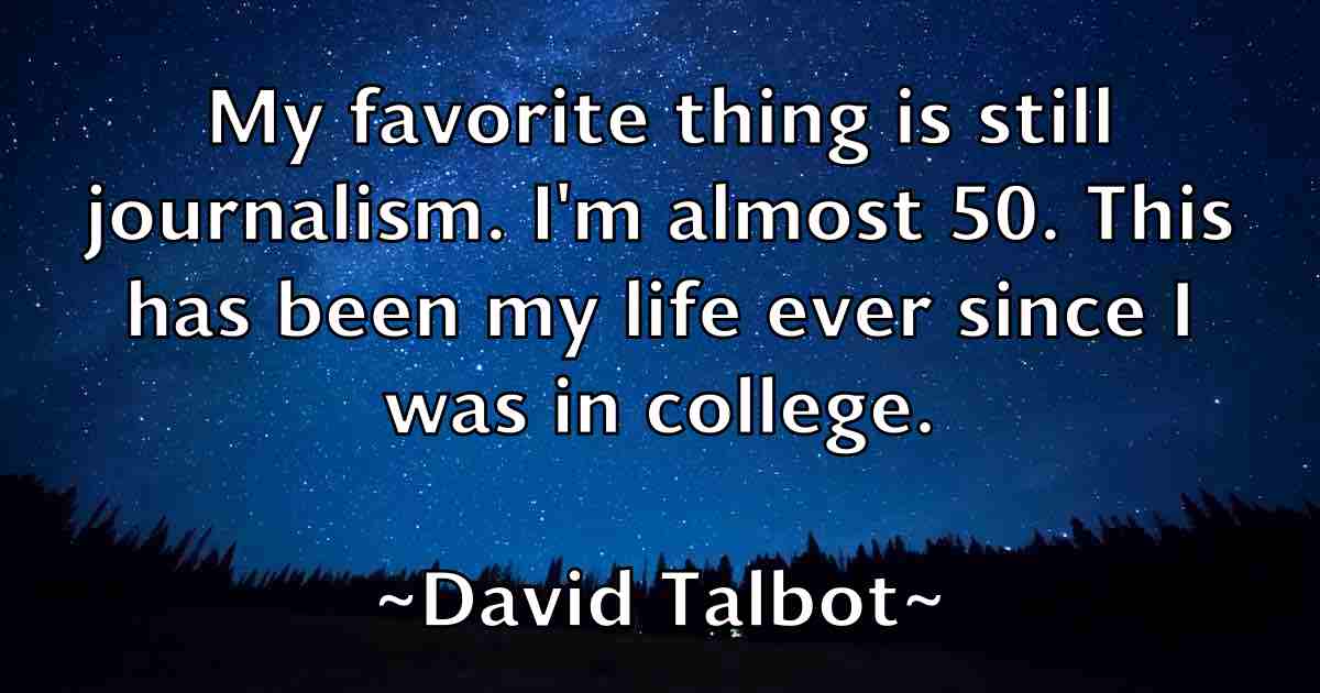 /images/quoteimage/david-talbot-fb-195946.jpg