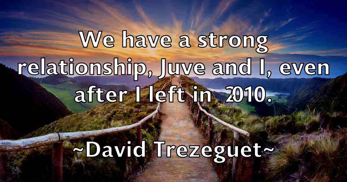 /images/quoteimage/david-trezeguet-fb-196143.jpg