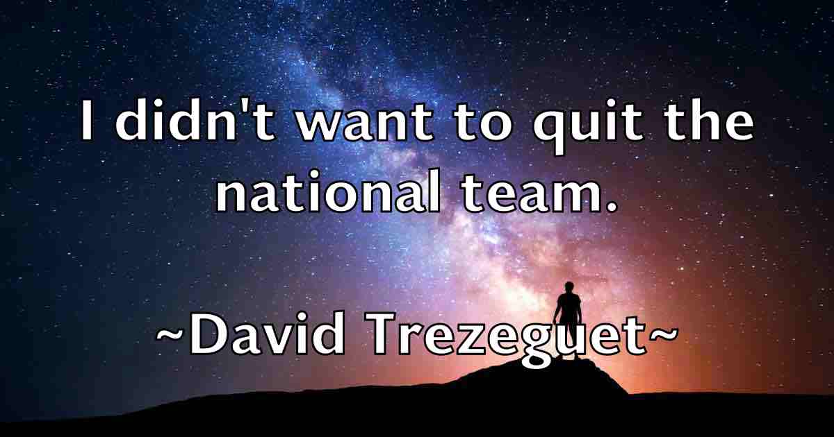/images/quoteimage/david-trezeguet-fb-196158.jpg