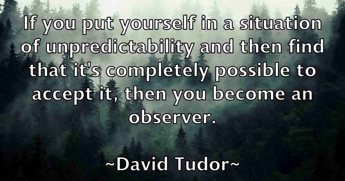 /images/quoteimage/david-tudor-fb-196214.jpg