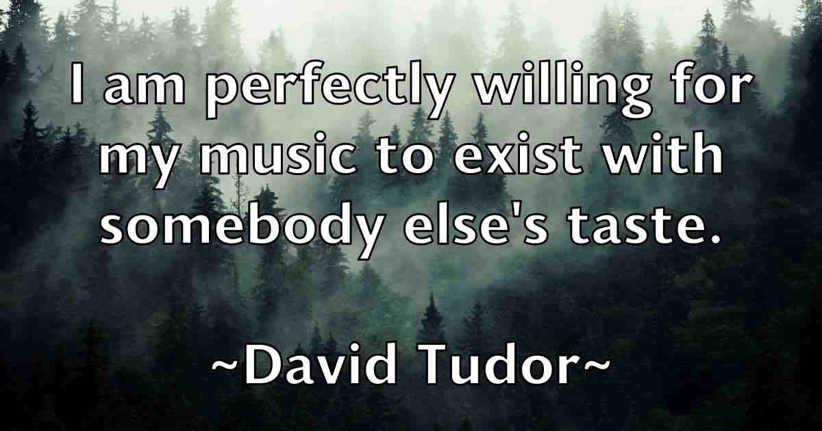 /images/quoteimage/david-tudor-fb-196215.jpg