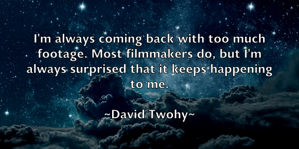 /images/quoteimage/david-twohy-196234.jpg