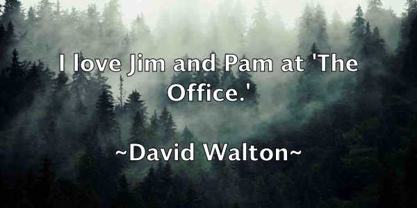 /images/quoteimage/david-walton-196383.jpg