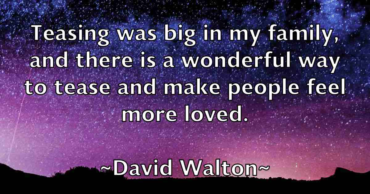 /images/quoteimage/david-walton-fb-196399.jpg