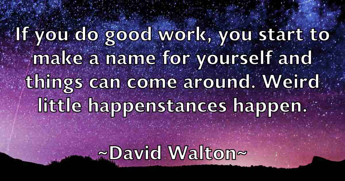 /images/quoteimage/david-walton-fb-196414.jpg