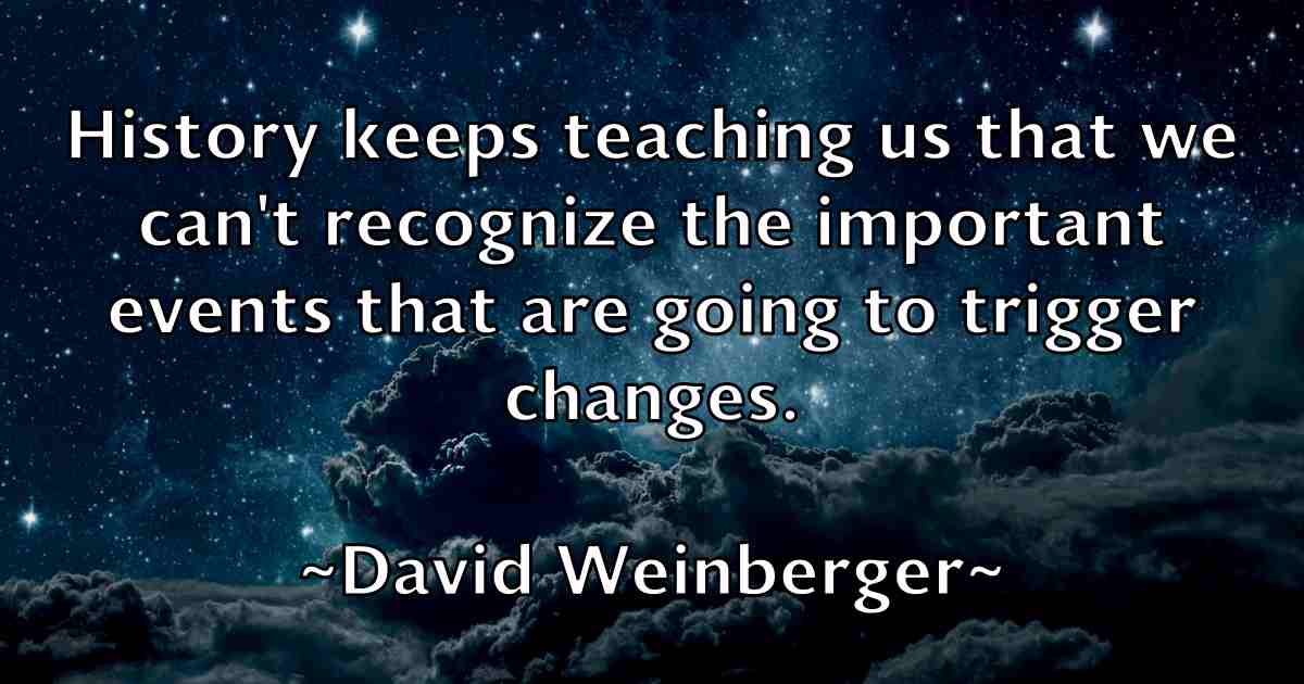 /images/quoteimage/david-weinberger-fb-196451.jpg