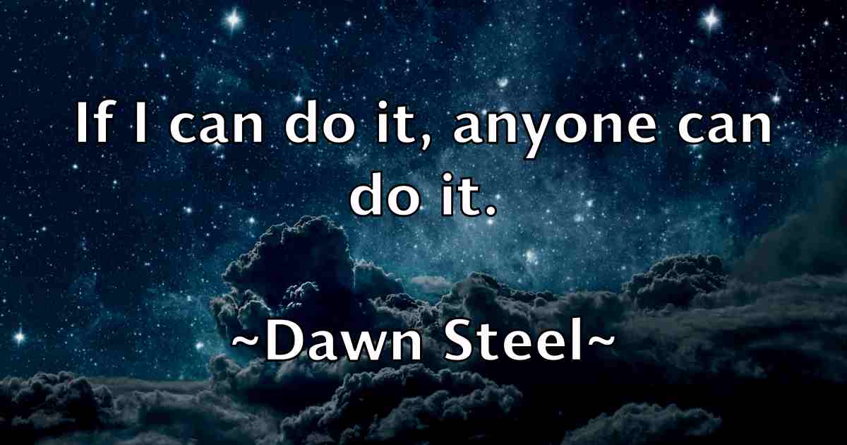 /images/quoteimage/dawn-steel-fb-196949.jpg